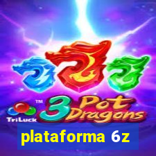 plataforma 6z